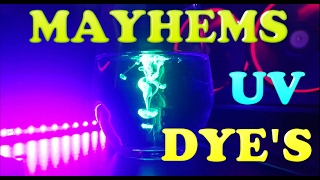 UV dyes  Mayhems range [upl. by Arteid]