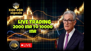 FOREX live XAUUSD trading with 2000 INR to make 10000 INR  30924  DAY 8 [upl. by Ahsinac690]