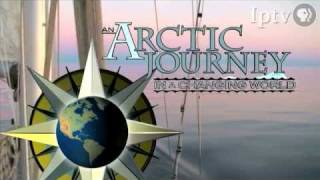 Preview Arctic Journey In a Changing World [upl. by Cirde]