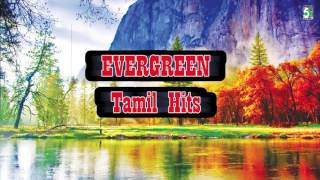 Evergreen Tamil Super Hit  Audio Jukebox  Tamil HD Songs [upl. by Norej]