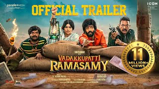 Vadakkupatti Ramasamy Official Trailer  Santhanam Megha Akash  Karthik Yogi  Icon Music South [upl. by Ormand657]