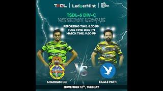 TSDL6 DIVC WEEKDAYS LEAGUE Eagle Path Vs Shahram CC 12th Nov 2024 [upl. by Haila399]