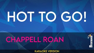 Hot To Go  Chappell Roan KARAOKE [upl. by Setiram405]