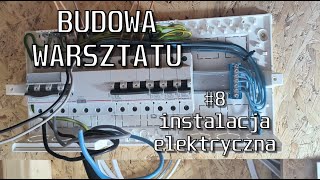 Budowa warsztatu  cz8 instalacja elektryczna [upl. by Latsyek]