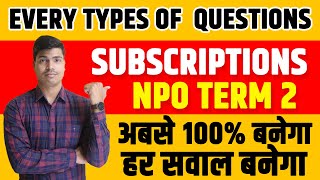 Subscriptions  NPO  All Types of Questions Easily Explained  Class 12th Accounts Term 2 [upl. by Fraase994]