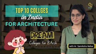 Top 10 Architecture Colleges in India  Colleges that you should target [upl. by Plerre]