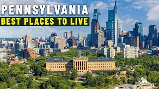 Moving to Pennsylvania  8 Best Places to live in Pennsylvania [upl. by Abelard962]