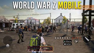 World War Z Game Mobile Copy Android iOS  Open World Zombies 2024 [upl. by Ricard]