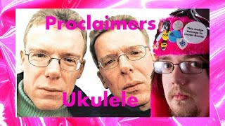 Proclaimers  Im Gonna Be 500 Miles  Ukulele  Pockets [upl. by Alaine823]