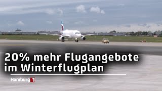 Winterflugplan startet  Neue Ziele und mehr Flüge ab Hamburg [upl. by Kylander]