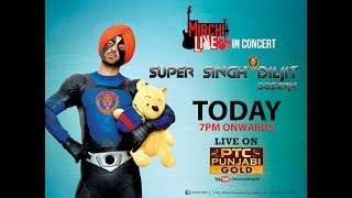 LIVE Mirchi Livein concert with Super Singh Diljit Dosanjh  Shri Ram Production  PTC Gold [upl. by Kinom]