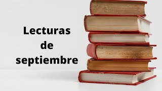 Lecturas septiembre 2022 [upl. by Jude169]