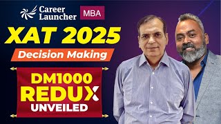 XAT 2025 Decision Making Hacks  How to score 99ile in DM DM 1000 Redux Launched [upl. by Zandra]