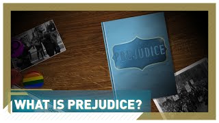 What is prejudice [upl. by Uticas360]