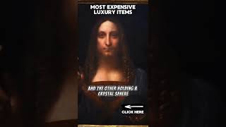 Salvator Mundi 💎​💰​ Most Expensive Luxury Items in The World [upl. by Yeneffit348]