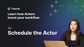 Getting Started with Apify 34  Schedule your Actor [upl. by Fanni245]