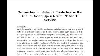 Secure Neural Network Prediction in the Cloud Based Open Neural Network Service [upl. by Atil161]