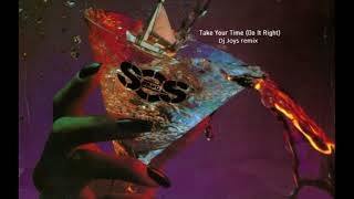 SOS BAND  Take your time  Do it right  Dj Joys remix [upl. by Artnoed]