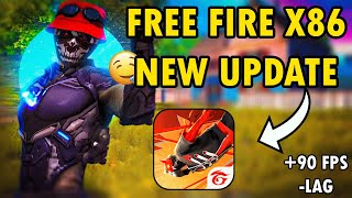 FREE FIRE X86 NEW UPDATE🚀 النسخة التي يبحث عنها جميع اصحاب الأجهزة الضعيفة [upl. by Aletsirc577]