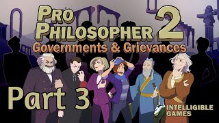 Pro Philosopher 2 Govts amp Grievances FT Part 3 Seeing Red [upl. by Cyrillus]