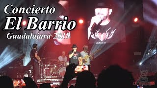 El Barrio concierto en Guadalajara 15 de Septiembre de 2018Resumen [upl. by Ahsauqram]