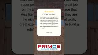 Primos Garage Doors Reviews [upl. by Habas245]