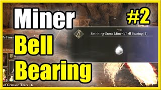 How to Get Smithing Stones Miner Bell Bearing 2 in Elden Ring Unlimited Smithing Stones 3 amp 4 [upl. by Perr]