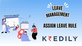 Assign Leave Rules  Leave Management [upl. by Cima]