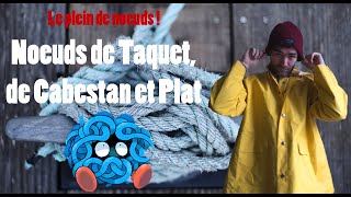 Noeuds de Cabestan Taquet et Plat  TOPOS DUN BOC [upl. by Inafit]