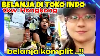 BELANJA DI TOKO INDO DI HONGKONG [upl. by Eninnaj]