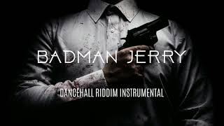 Dancehalll Riddim Instrumental 2024 Badman Jerry [upl. by Adnylam]