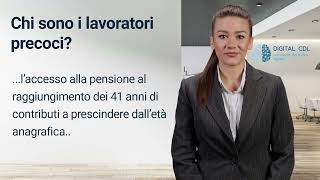 Lavoratori precoci chi sono possono accedere alla pensione anticipata [upl. by Kaja851]