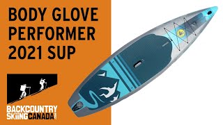 Body Glove Performer 2021 Stand Up Paddle Board [upl. by Arhna9]