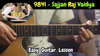 9841  Sajjan Raj Vaidya  Easy Guitar Lesson [upl. by Summers]