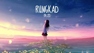 Rungkad Japanese Version [upl. by Mellie]