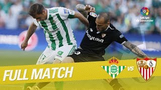 Full Match Real Betis vs Sevilla FC LaLiga 20172018 [upl. by Wylma854]