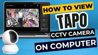 How to View TAPO Wireless CCTV Cameras on PC [upl. by Aer]