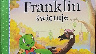 Franklin świętuje audiobook dla dzieci  czytanki bajeczki na dobranoc [upl. by Selmner627]