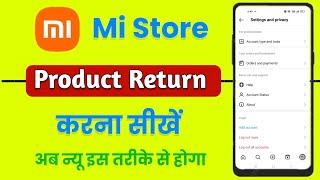 mi store se order return kaise kare  mi store par order return kaise kare [upl. by Terrej]