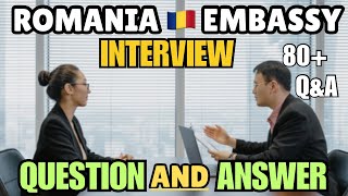 How to Prepare for Your Romania 🇷🇴 Embassy Interview Questions amp Answers [upl. by Madelina735]