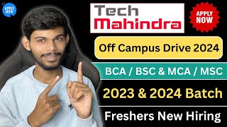 Tech Mahindra Hiring Freshers 2024  Amazing Opportunity  Apply Now [upl. by Robison238]