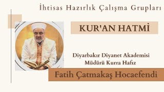 KURAN HATMİ 24 CÜZ  KURRA HAFIZ FATİH ÇATMAKAŞ [upl. by Rivi]