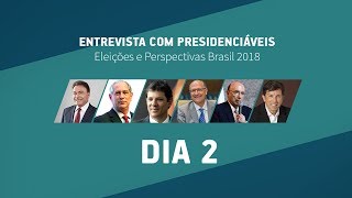 Eleições e Perspectivas – 2° dia de Entrevista com Presidenciáveis [upl. by Grochow]