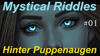 Mystical Riddles  Hinter Puppenaugen 01 Deutsche Komplettlösung [upl. by Nyrek]