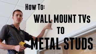 How to Wall Mount a TV to Metal Studs [upl. by Mini]