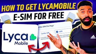 How to get lycamobile esim  Full Step By Step Guide 2024 Lycamobile esim activation [upl. by Mallina]