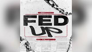 Kay Flock  Fed Up Feat Lil Tjay Clean [upl. by Lekkim]