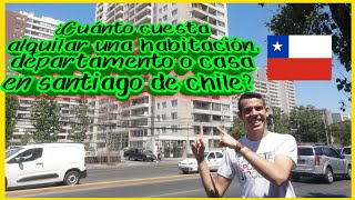 ¿Cuánto cuesta el alquiler de una habitación o departamento en santiago de chile🇨🇱 2021 [upl. by Haisoj]