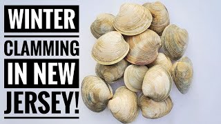 WINTER CLAMMING in NEW JERSEYCATCH amp COOKHOW TO COOK CLAM CHOWDER [upl. by Ritter]