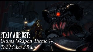 FFXIV OST Ultima Theme  Part 1  The Makers Ruin [upl. by Cnut]